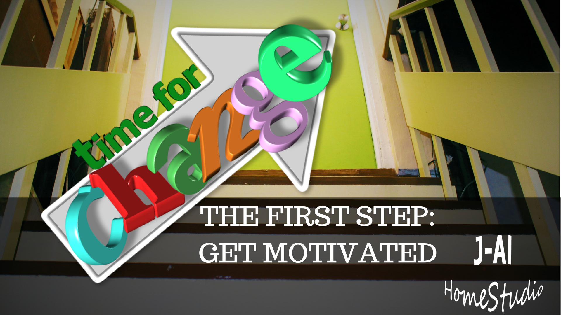 The First SteP_get motivated.png