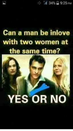 Can A Man Love Two Woman At The Same Time? 