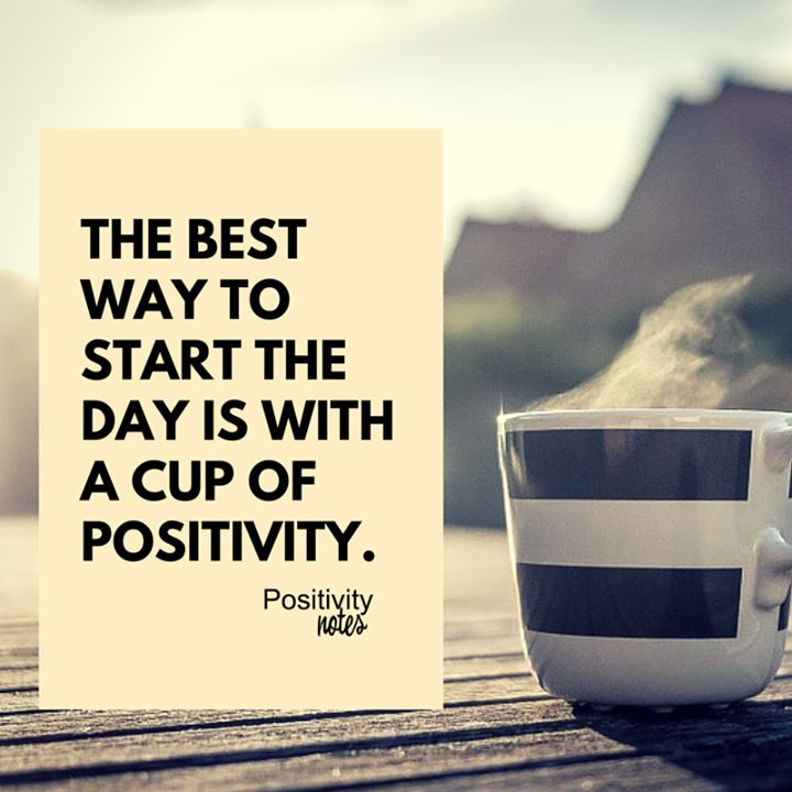 a-cup-of-positivity-life-daily-quotes-sayings-pictures.jpg