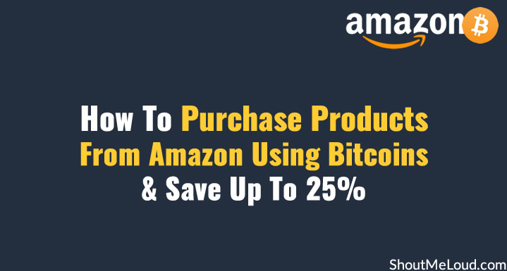 buy from amazon with bitcoin