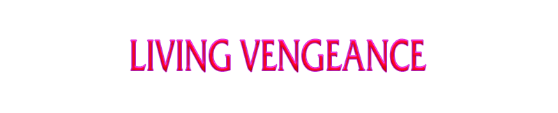 Living Vengeance.png