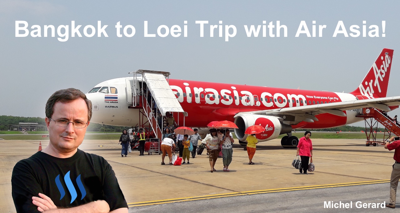 Bangkok to Loei Trip with Air Asia!