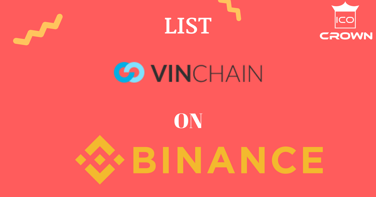 List VINchain On Binance Exchange-icocrown.io.png