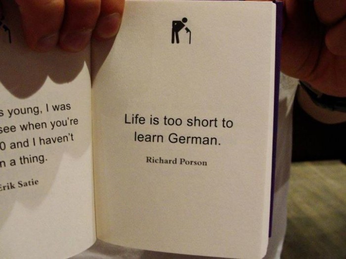 life_is_too_short_to_learn_german_by_richard_porson.jpg