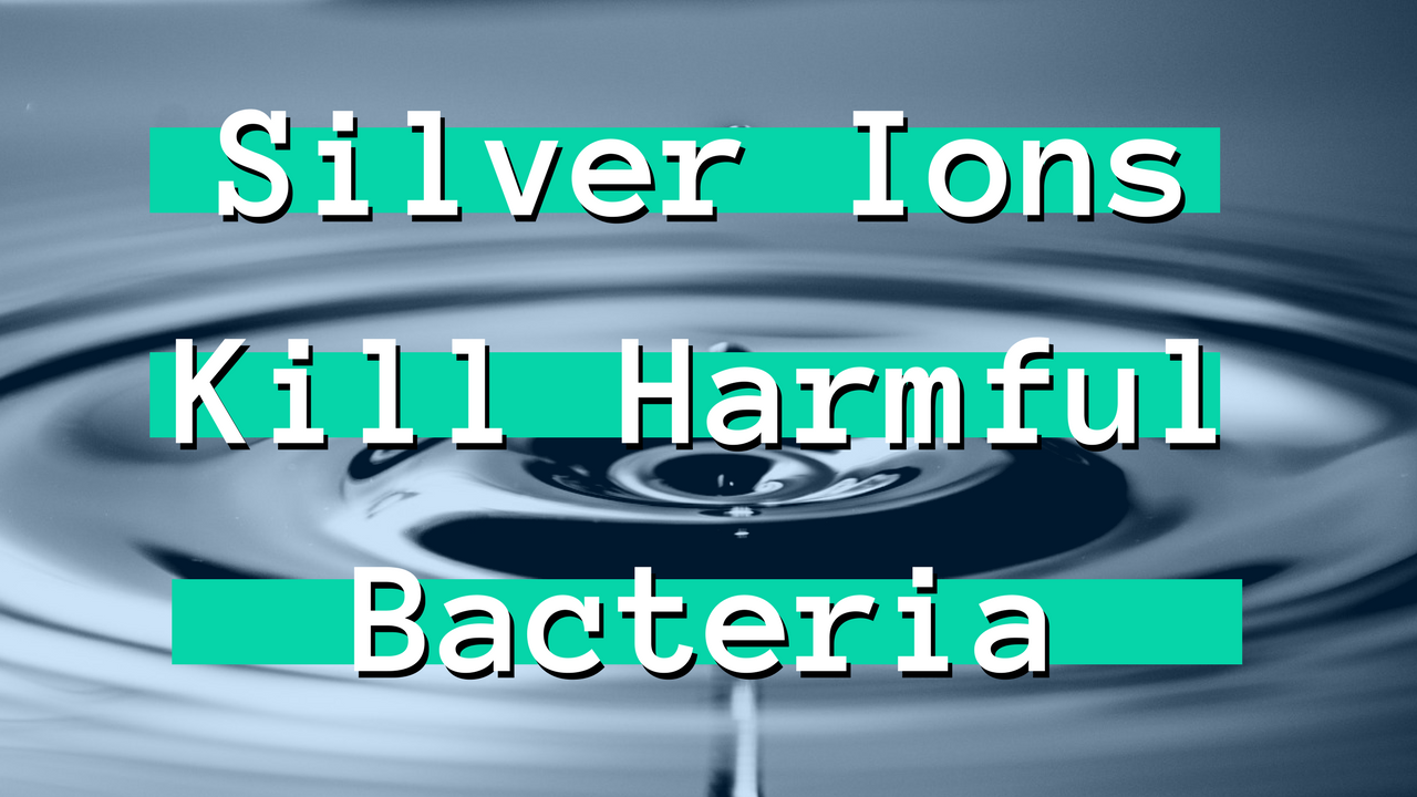Silver-Ions-Kill-Harmful-Bacteria.png
