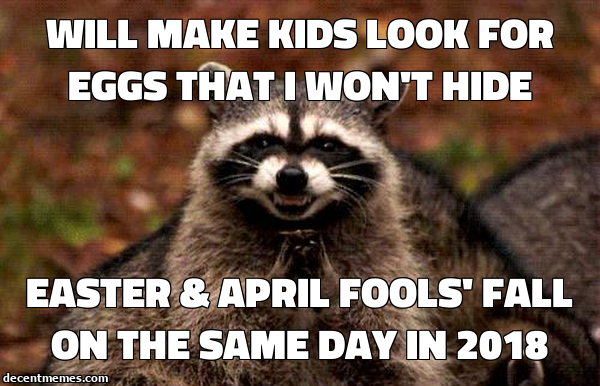 Easter & April Fools' Fall on the Same Day in 2018.jpg