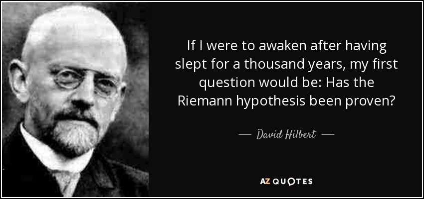 quote-if-i-were-to-awaken-after-having-slept-for-a-thousand-years-my-first-question-would-david-hilbert-13-21-27.jpg