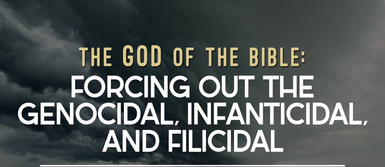 The God of the Bible Forcing out the GenocidalBlog.jpg