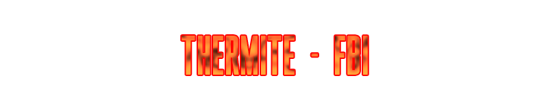 Thermite – FBI.png