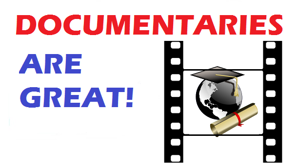 documentaries-are-great.png