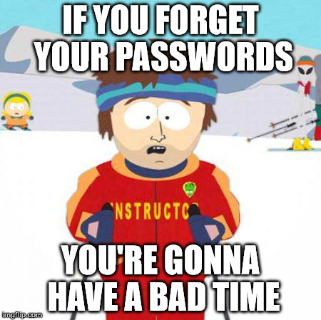 forget your password meme.jpg