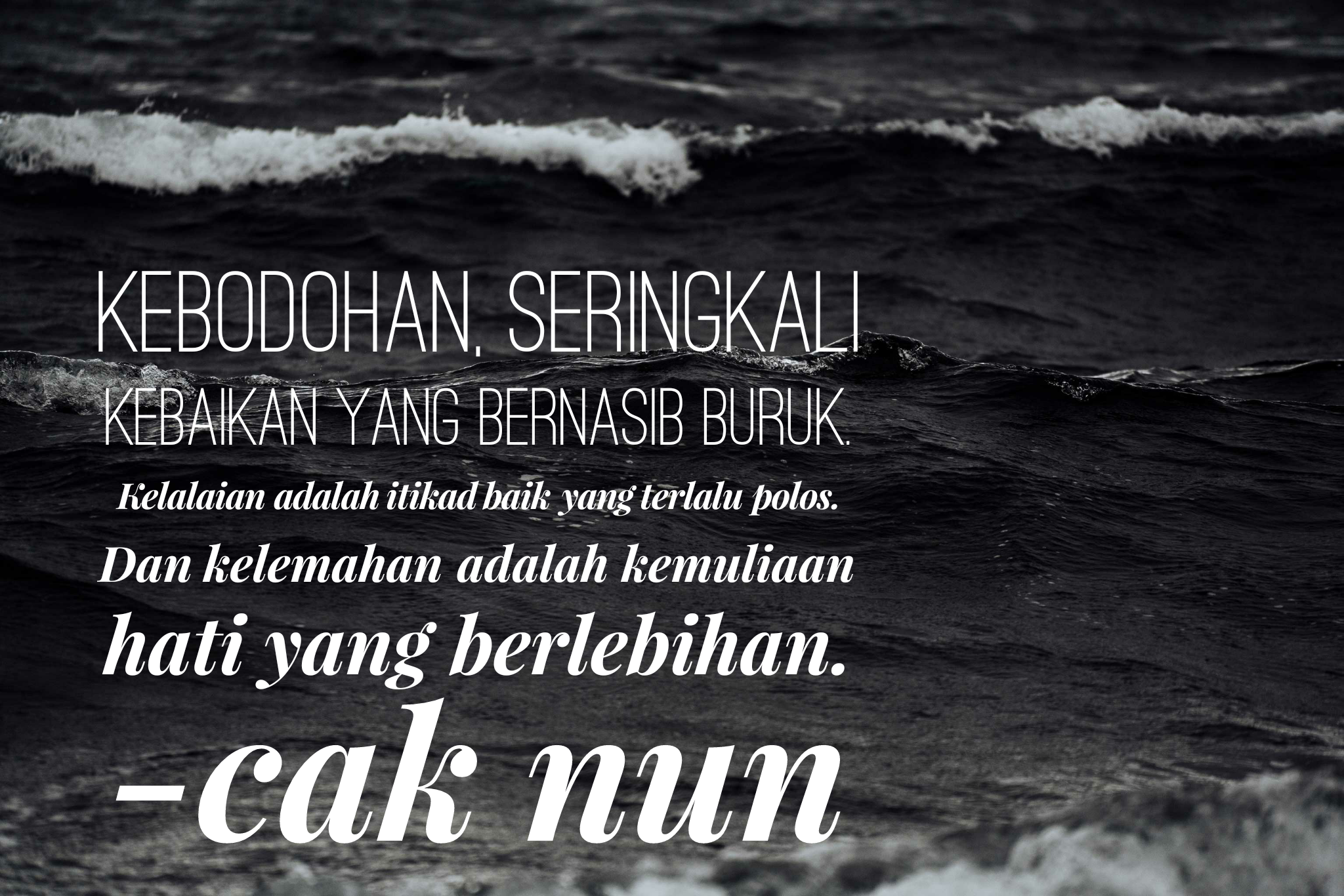 Quotes Cak Nun Wallpaper Image Photo