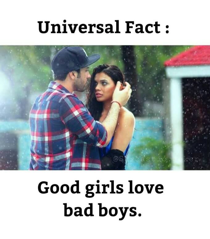Boys bad girls good like 10 Reasons