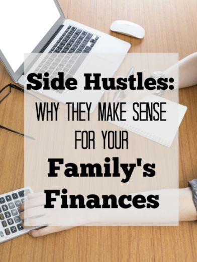 side-hustles-why-they-make-sense-for-your-familys-finances.jpg