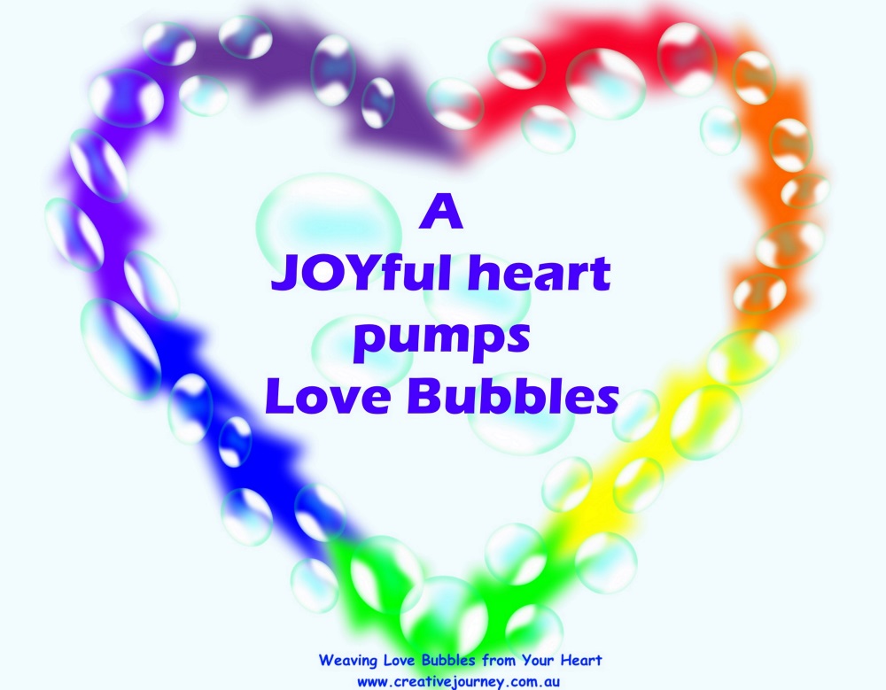 A JOYful Heart Pumps Love Bubbles Smaller.jpg