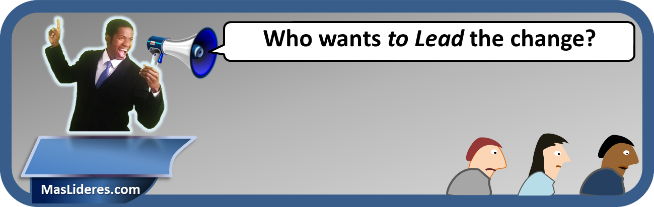 Who wants to Lead the change_1.png