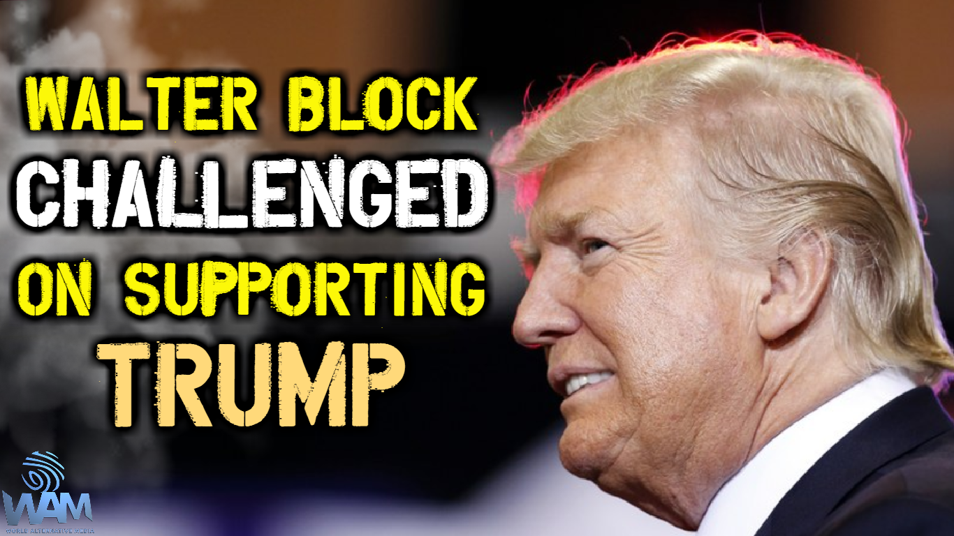 walter block challenged on supporting trump thumbnail.png