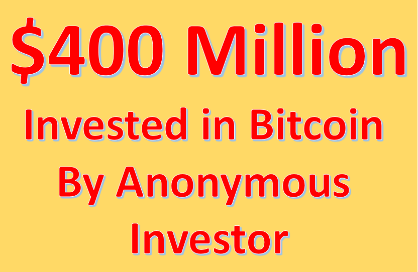 anonymous investor buys bitcoin