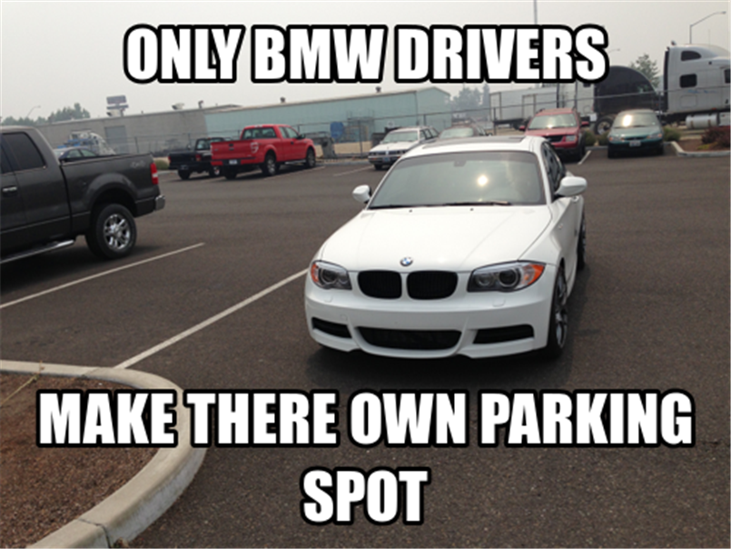 BMW drivers who can't spell "their. 