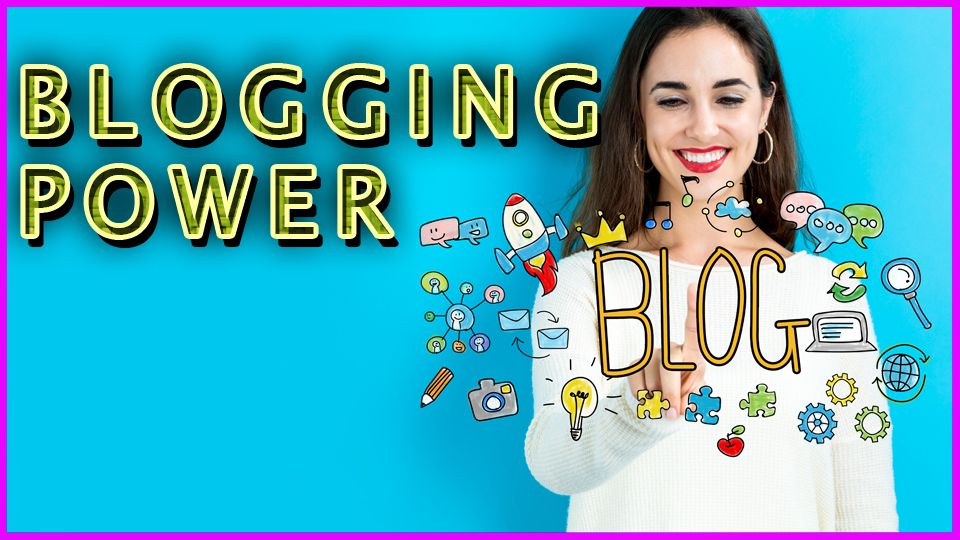 Blogging Power.jpg