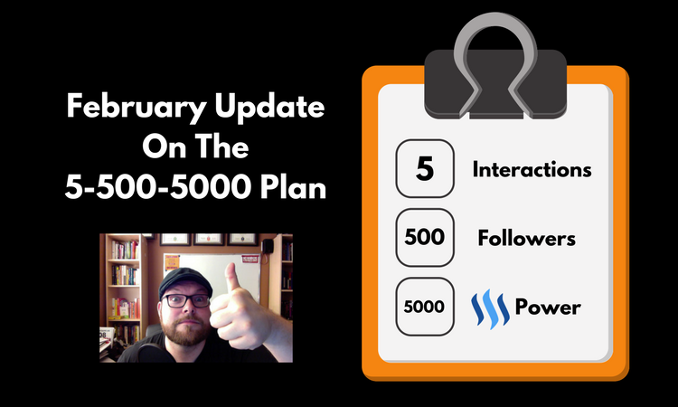 February Update On The 5-500-5000 Plan.png