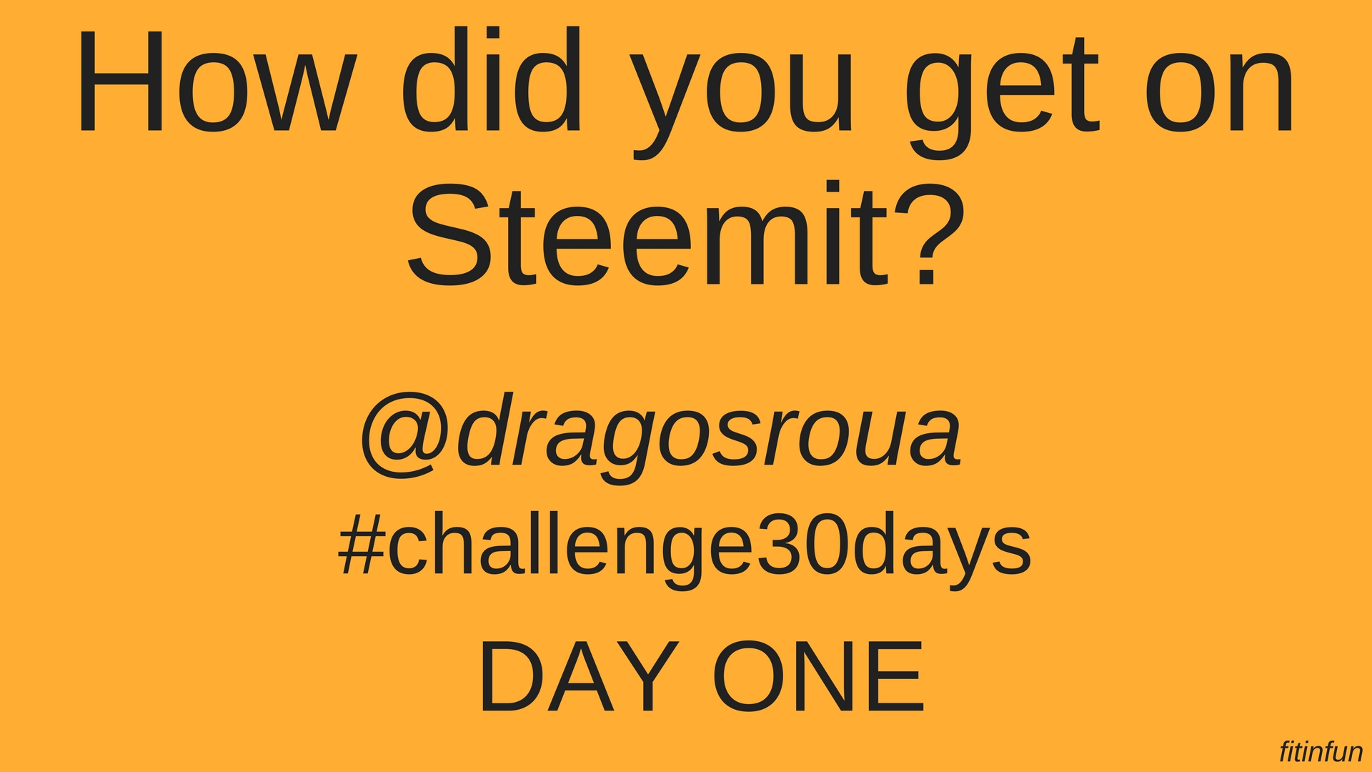 How did you get on Steemit_ dragosroua challenge fitinfun.jpg