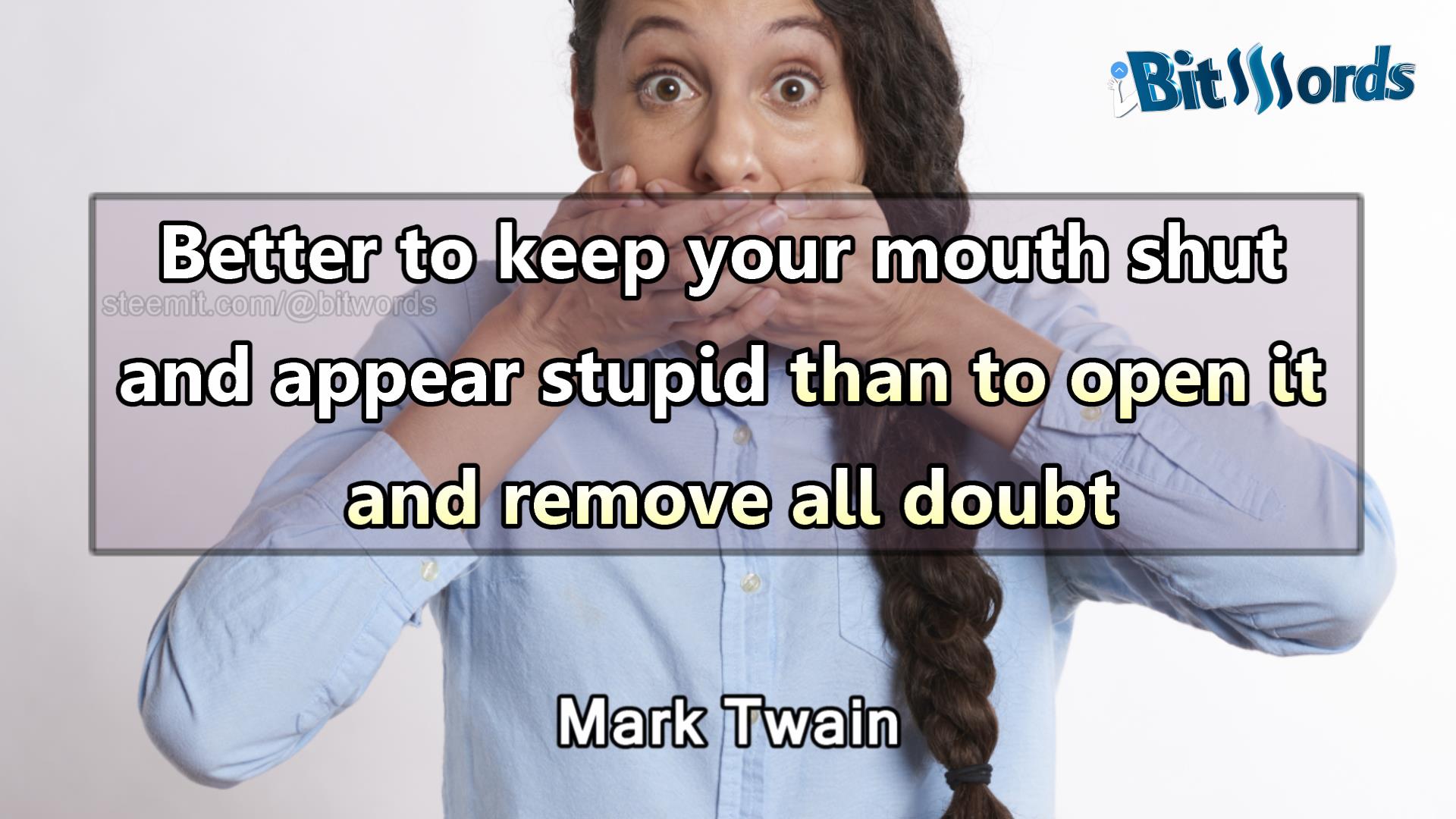 bitwords steemit famous quote mark twain (5).jpg