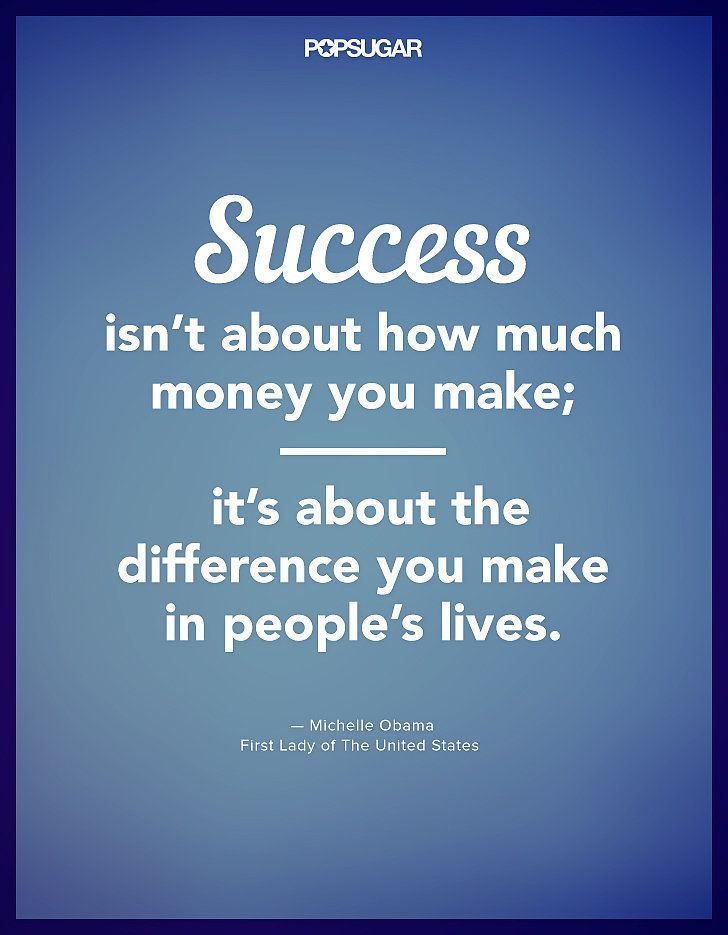 179029-Success-Isnt-About-How-Much-Money-You-Make-Its-About-The-Difference-You-Make-In-People-s-Lives.jpg