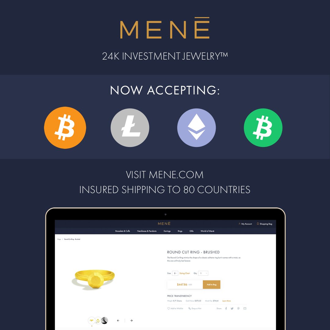 Bitcoin Litecoin Ethereum And Bitcoin Cash Now Accepted To Buy Mene - 