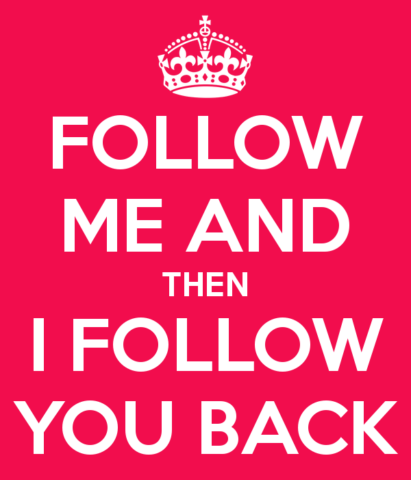 follow me and then i follow you back - whos following me back instagram