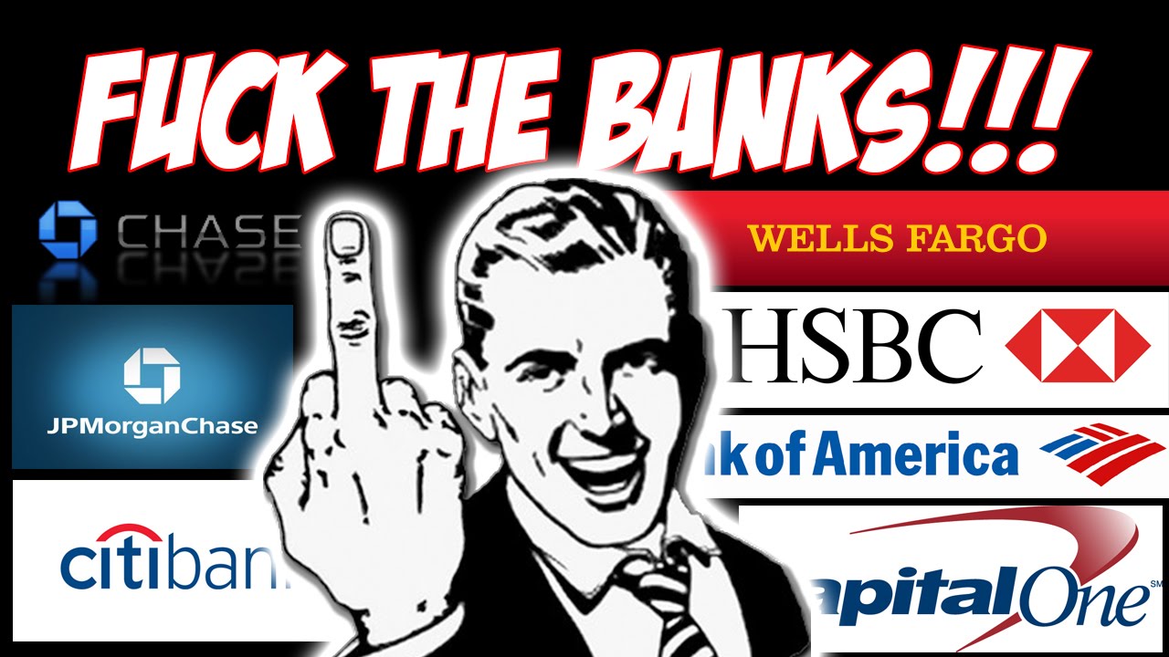 Fuck the Banks.jpg