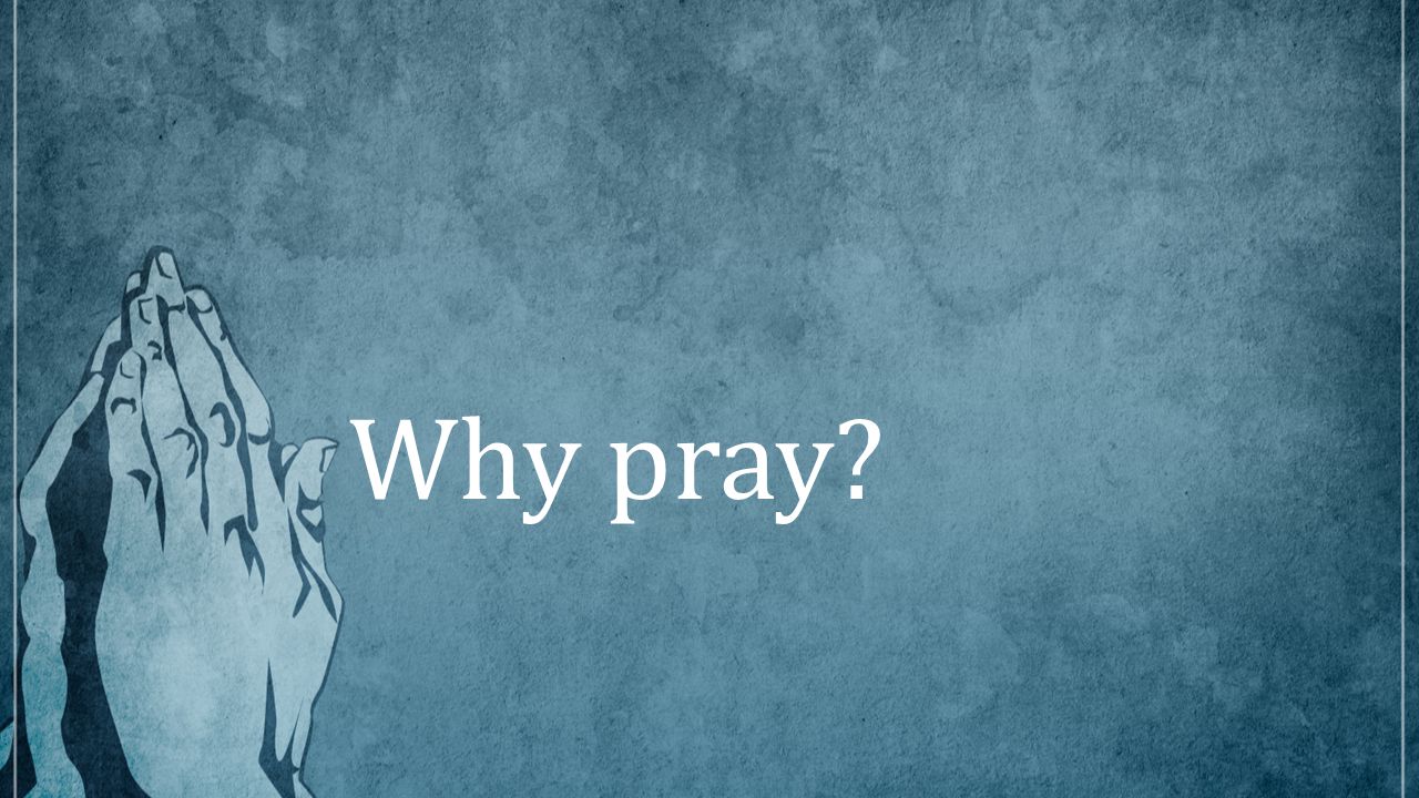Why+pray.jpg