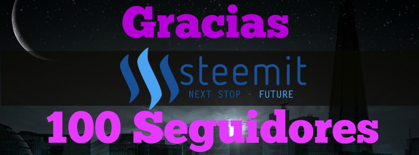 100 seguidores en steemit.jpg