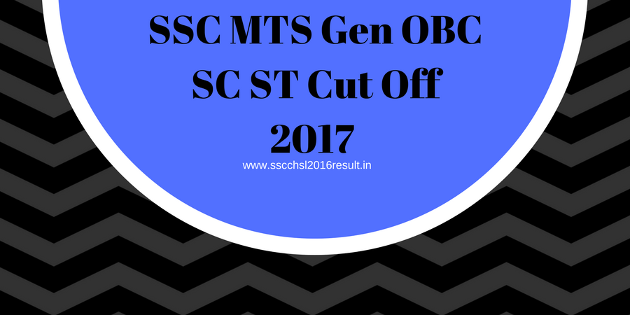 SSC MTS Gen OBC SC ST Cut Off 2017.png