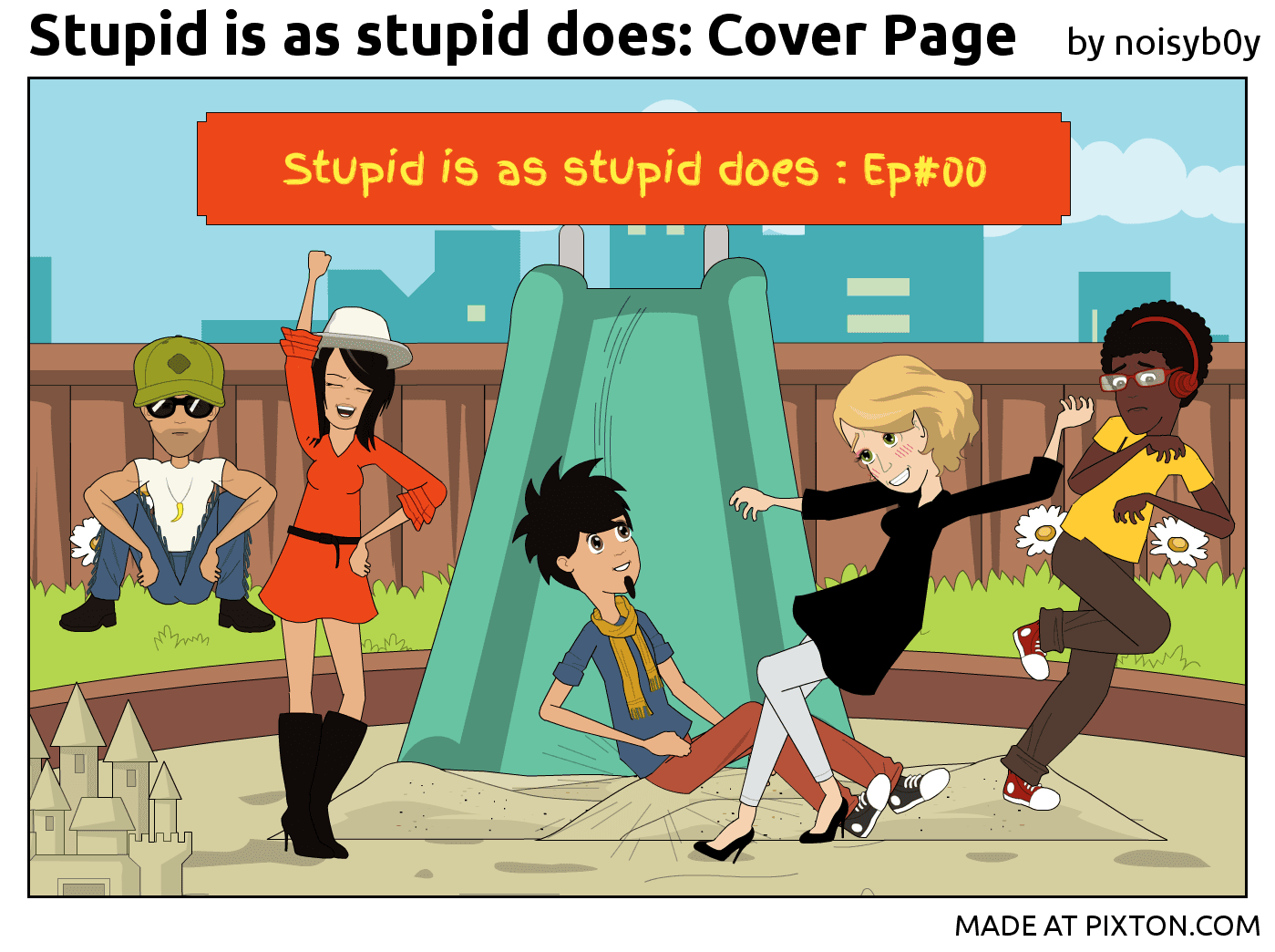 Pixton_Comic_Stupid_is_as_stupid_does_Cover_Page_by_noisyb0y.png