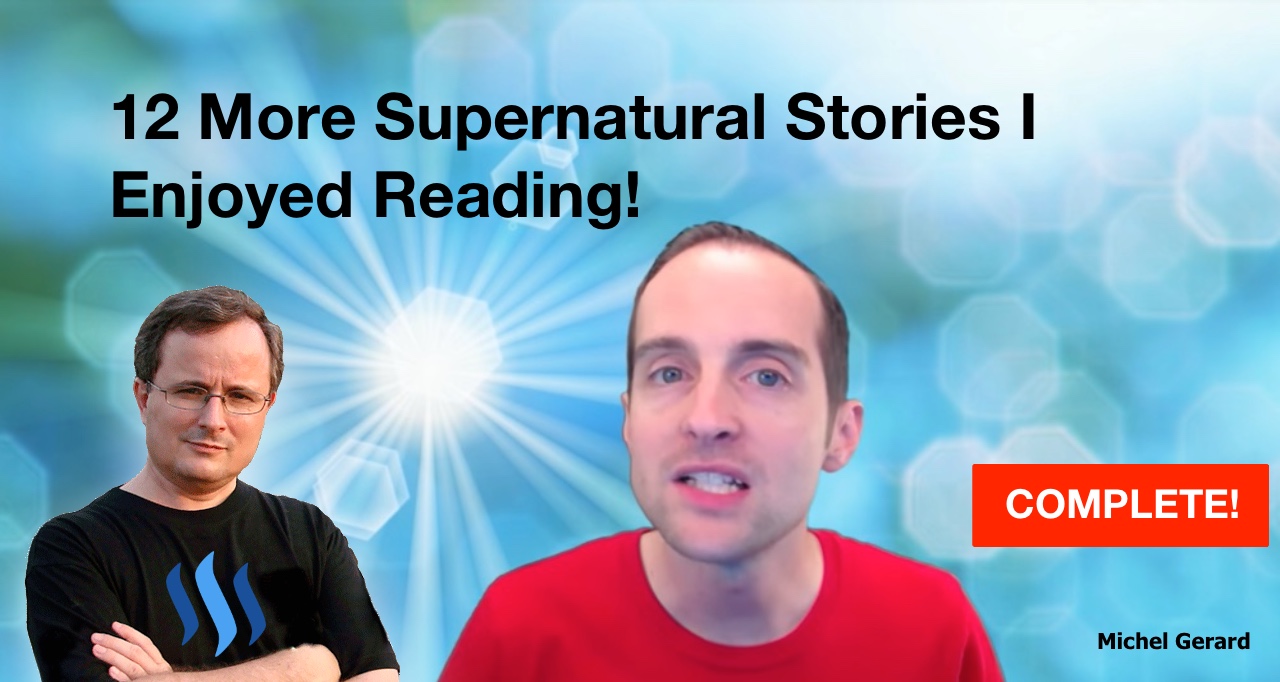 12 More Supernatural Stories I Enjoyed Reading!