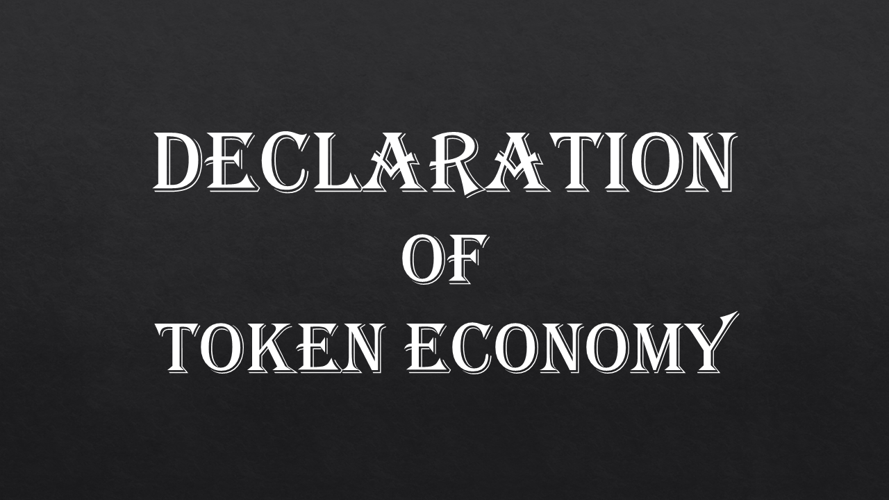 declaration of token economy.png