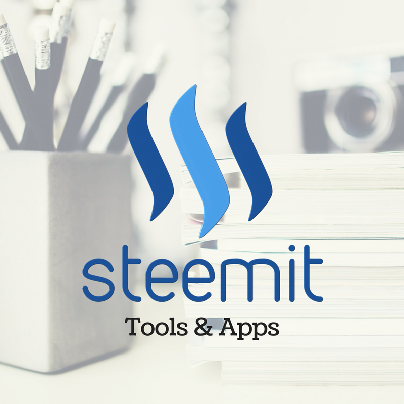 Steemit Tools & Apps.png