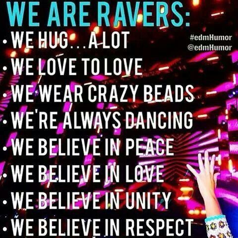 we are ravers.jpg