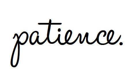 patience..jpg