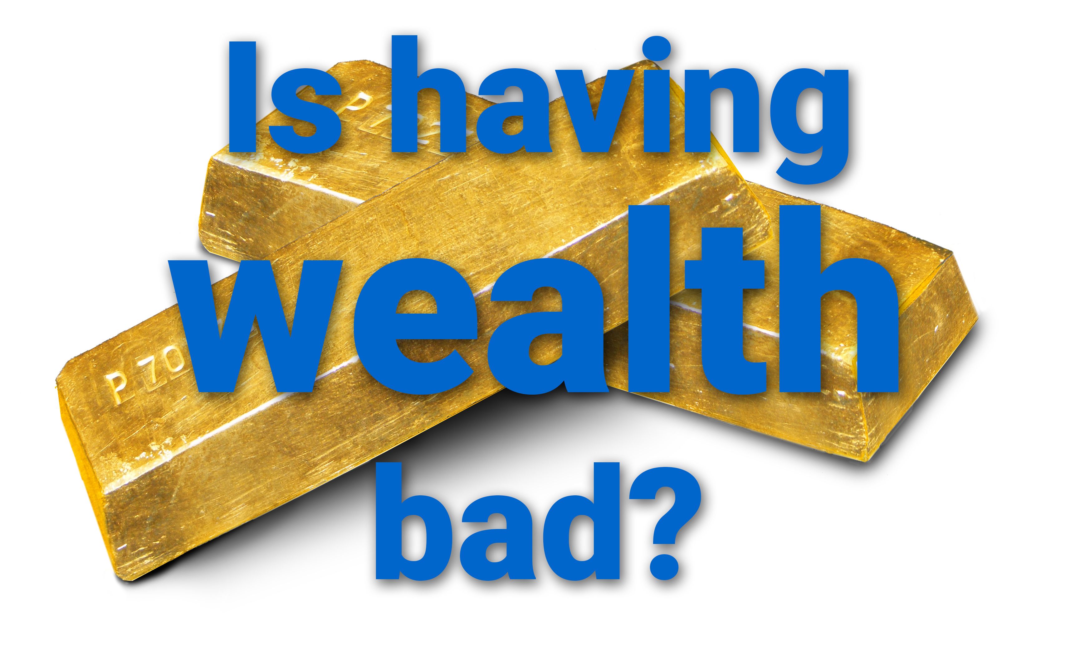 wealth_bad.jpg