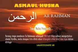 Asmaul Husna I Dahsyatnya Kelebihan Zikir Ar Rahman Asma Al Husna I Advantages And Horrify Fadhilah Remembrance Of Ar Rahman Steemkr