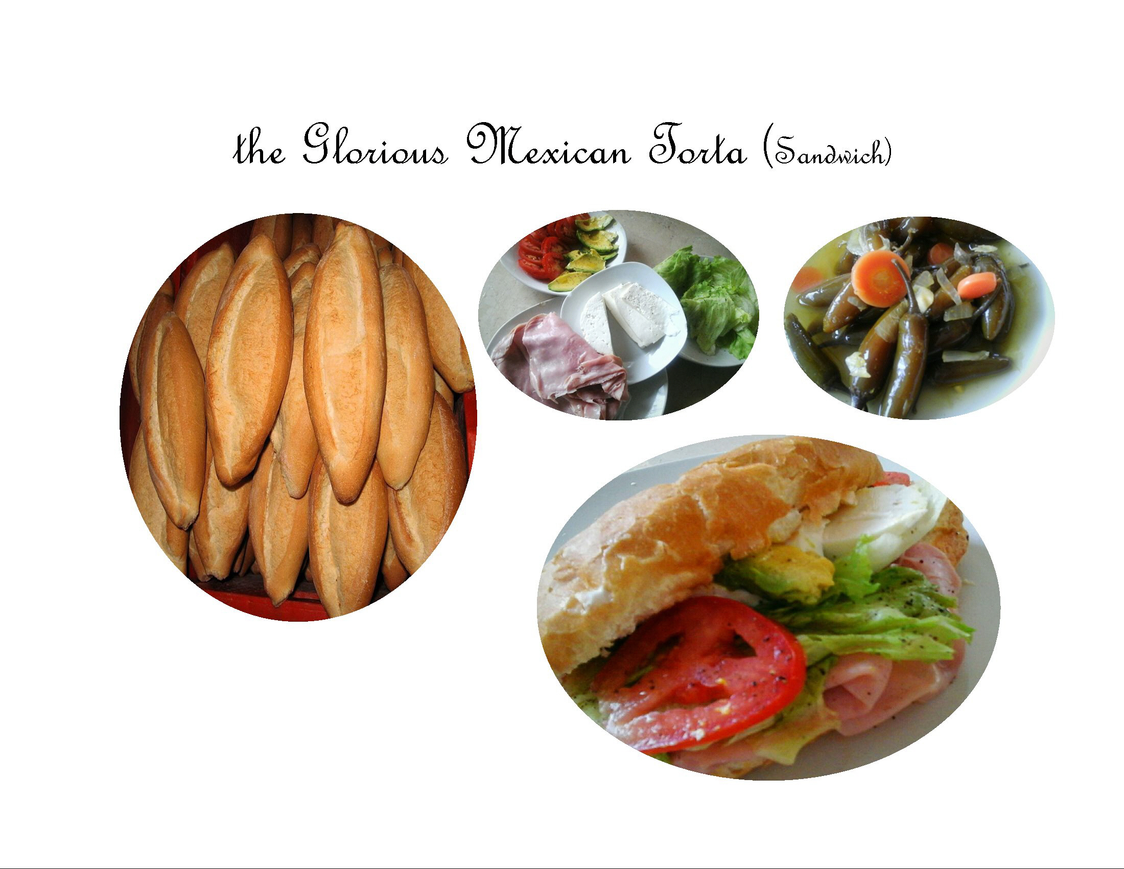 2 the Glorious Mexican Torta (Sandwich) (3).jpg