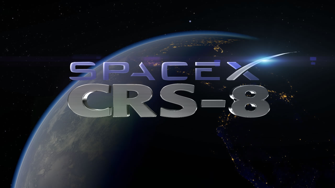 CRS-8_TitleIntro spaceX.jpg