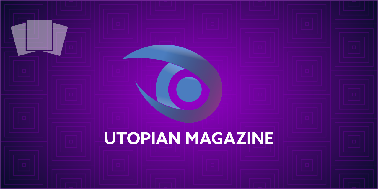 UTOPIAN MAGAZINE.png