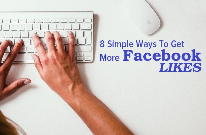 8-SIMPLE-WAYS-YO-GET-MORE-FACEBOOK-LIKES.jpg