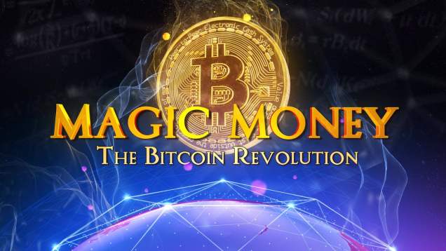 Magic-Money-The-Bitcoin-Revolution.jpg