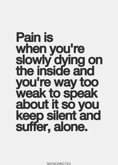121c1cce7981ebe75d877aa5eb69f758--emotional-pain-quotes-chronic-pain-quotes.jpg
