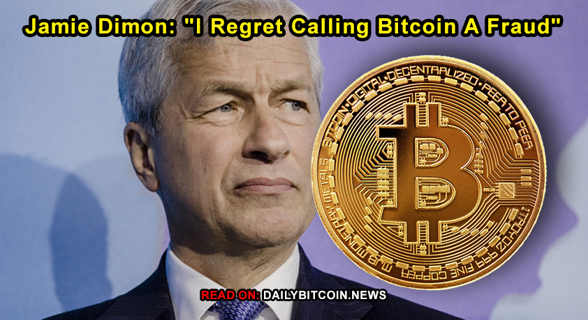 Jamie-Dimon-I-Regret-Calling-Bitcoin-A-Fraud.jpg