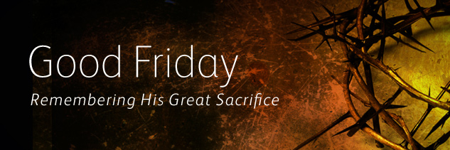 good-friday-remembering-his-great-sacrifice.jpg